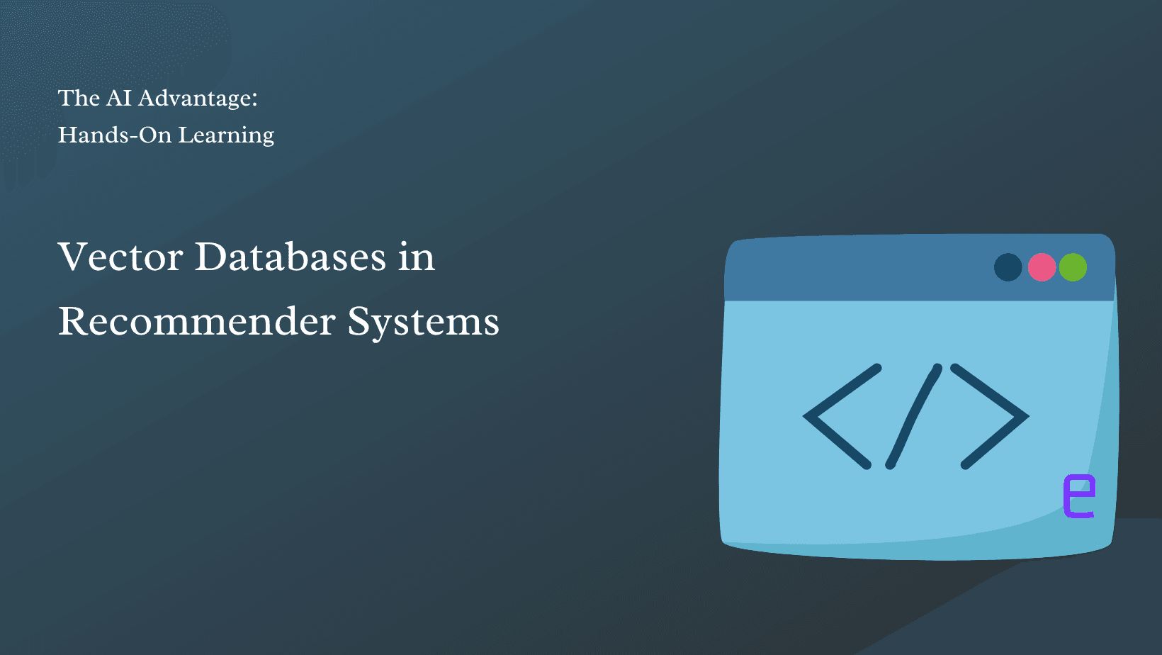 Vector Databases in Movie Recommenders